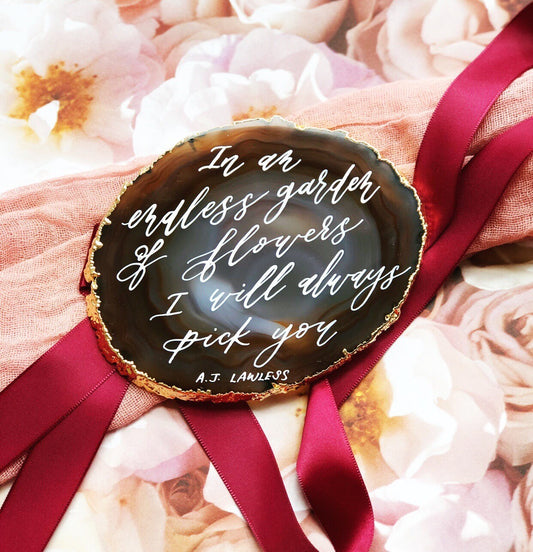 Custom Poem Verse Quote Calligraphy on Gold Trim Agate Slice