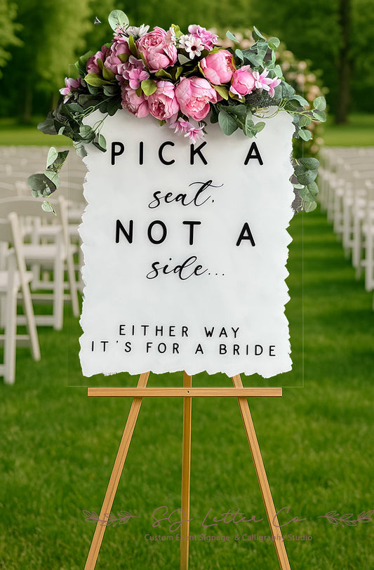 Acrylic Pick A Seat Sign | We're So Glad You're Here Sign | Unplugged Wedding Ceremony Sign