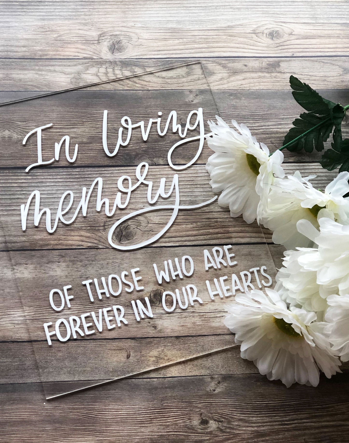 In Loving Memory Acrylic Wedding Sign | Memorial Wedding Acrylic Sign | Favors Wedding Acrylic Sign